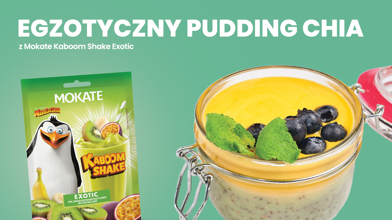 Egzotyczny pudding chia z Mokate Kaboom Shake Exotic